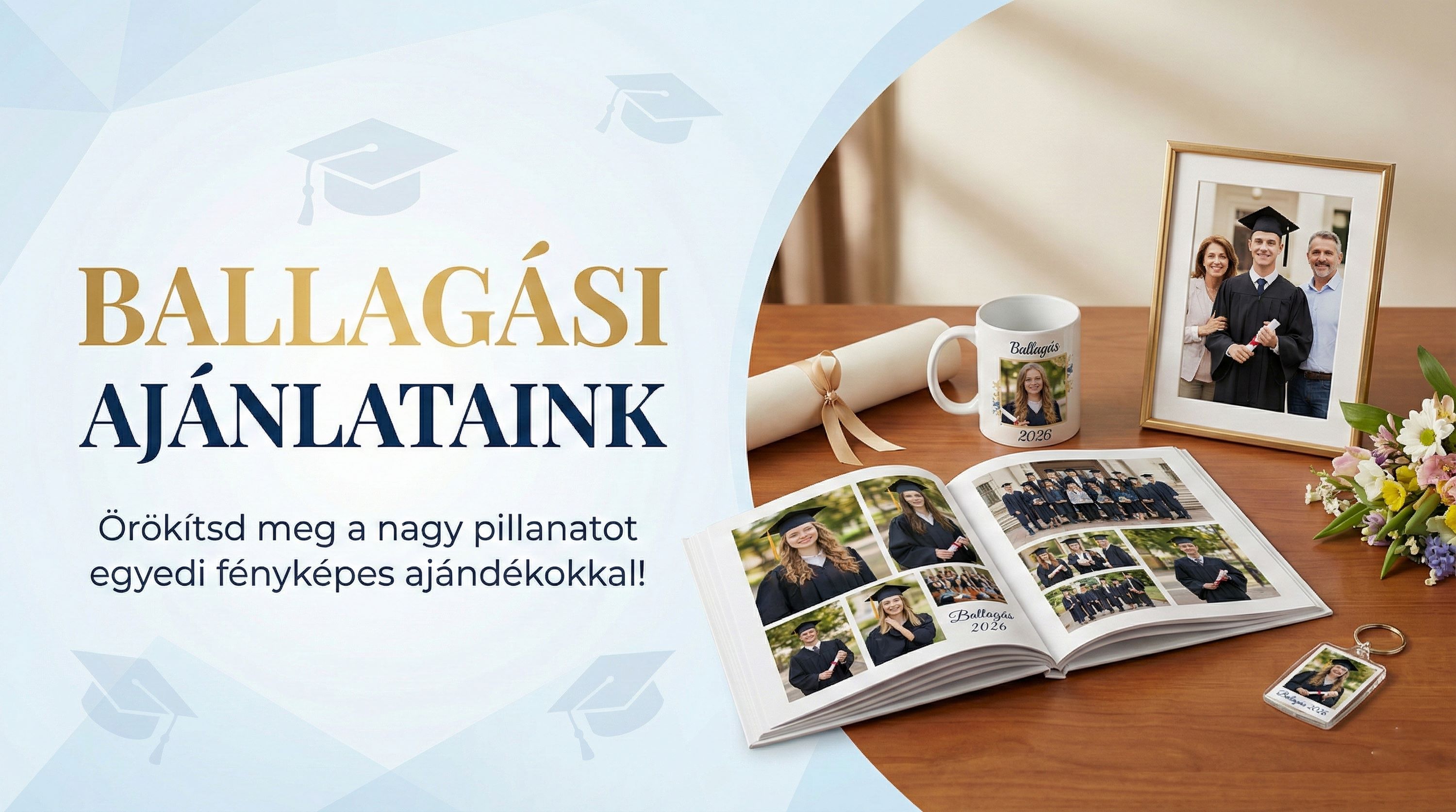 Ballagási ajánlataink Ballagási ajánlataink