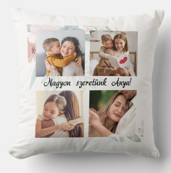 Egyedi fényképes párna - Anyáknapja -  Anya_10