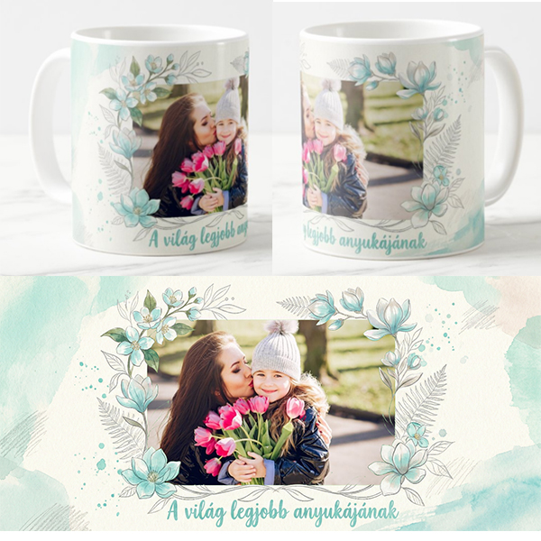 Egyedi fényképes Bögre - Anyáknapja - ANY8