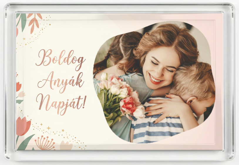 Fényképes hűtőmágnes - Anyáknapja - A04